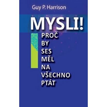 Mysli! - Harrison Guy
