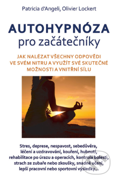 Autohypnóza pro začátečníky