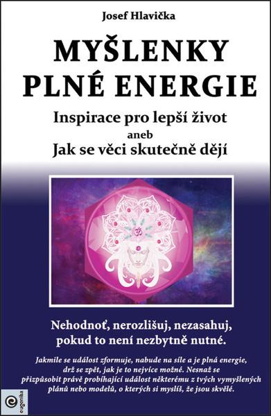 Myšlenky plné energie - Josef Hlavička