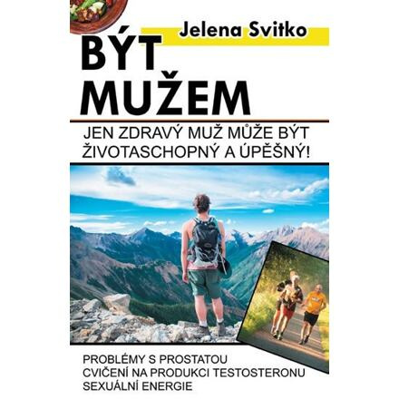 Být mužem - Jelena Svitko