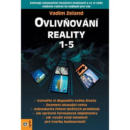 Ovlivňování reality 1-5
