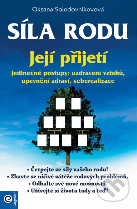 Síla rodu - její přijetí