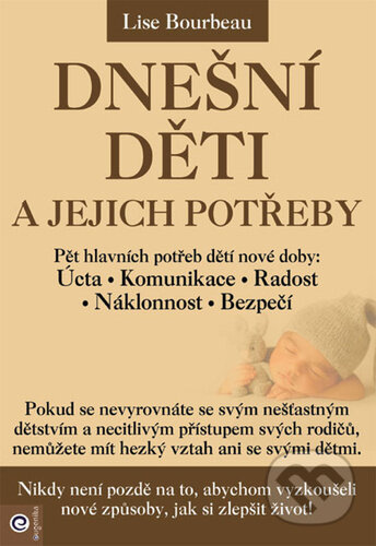 Dnešní děti a jejich potřeby