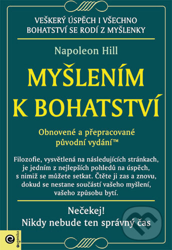 Myšlením k bohatství - Obnovené a přepracované původní vydání