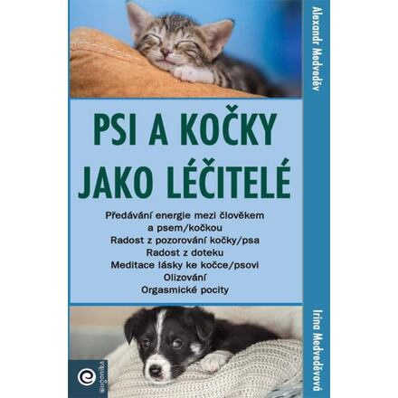 Psi a kočky jako léčitelé PREMISA spol.s.r.o.