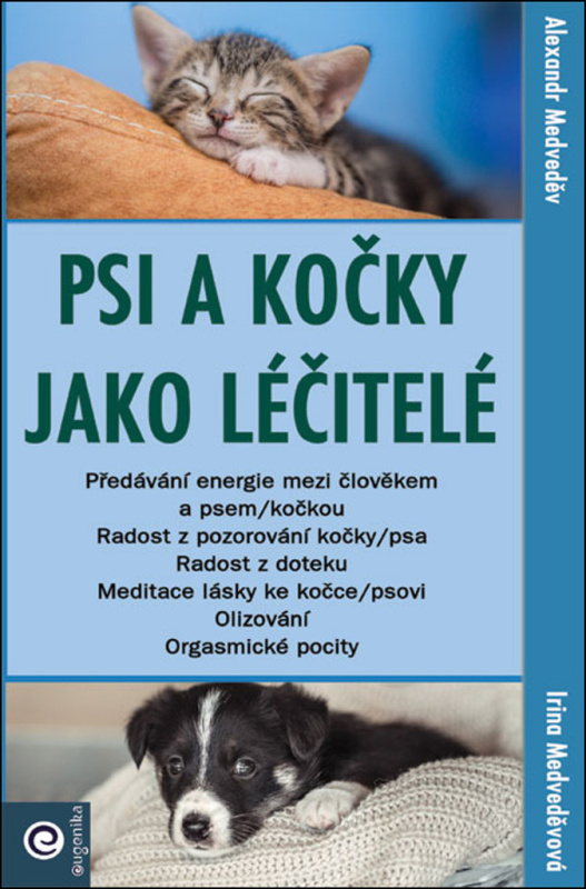 Psi a kočky jako léčitelé PREMISA spol.s.r.o.