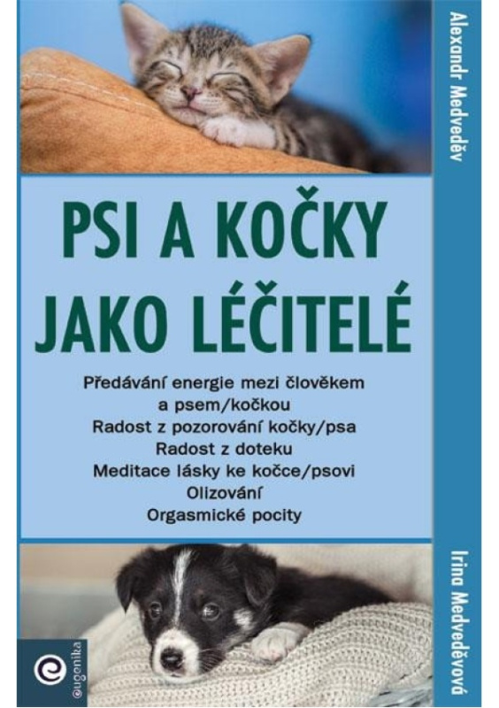 Psi a kočky jako léčitelé PREMISA spol.s.r.o.