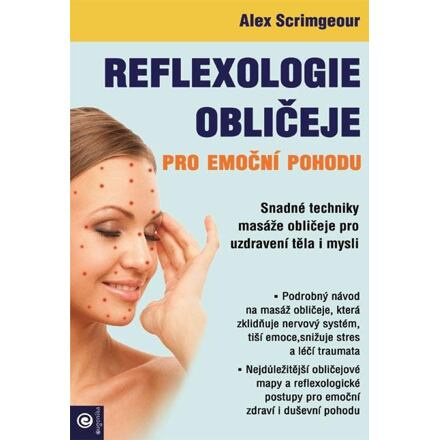 Reflexologie obličeje pro emoční pohodu PREMISA spol.s.r.o.