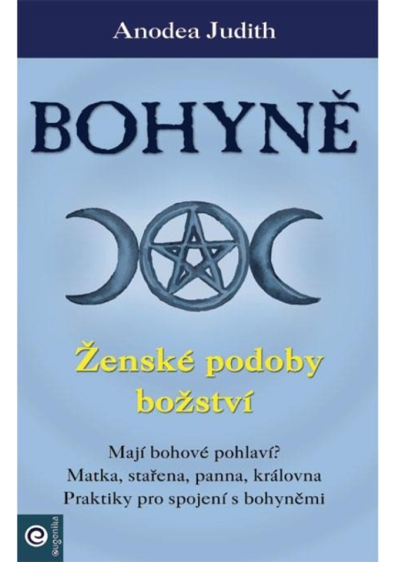 Bohyně - Ženské podoby božství PREMISA spol.s.r.o.