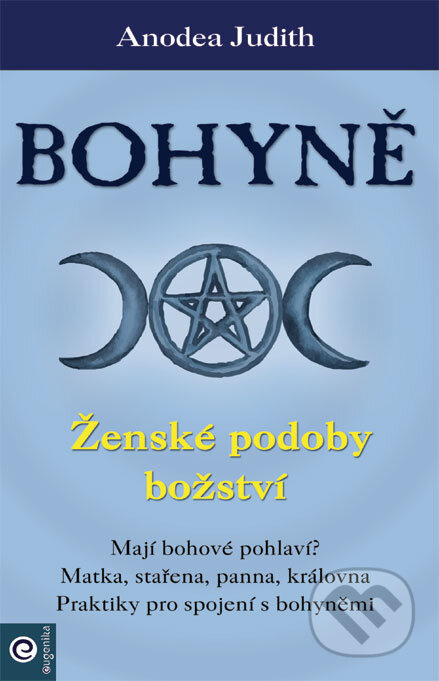 Bohyně - Ženské podoby božství PREMISA spol.s.r.o.