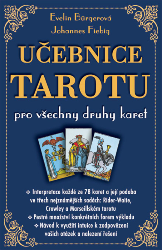 Učebnice tarotu pro všechny druhy karet PREMISA spol.s.r.o.