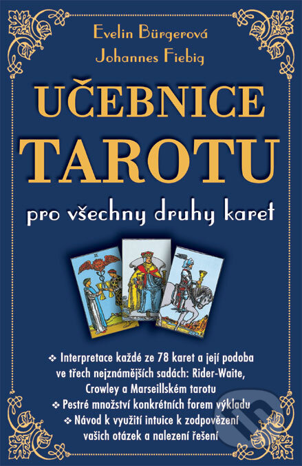 Učebnice tarotu pro všechny druhy karet PREMISA spol.s.r.o.
