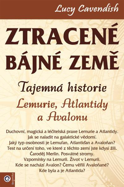 Ztracené bájné země -  Lucy Cavendish