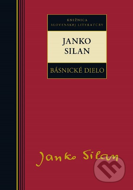 Básnické dielo - Janko Silan - Janko Silan - kniha z kategorie Poezie