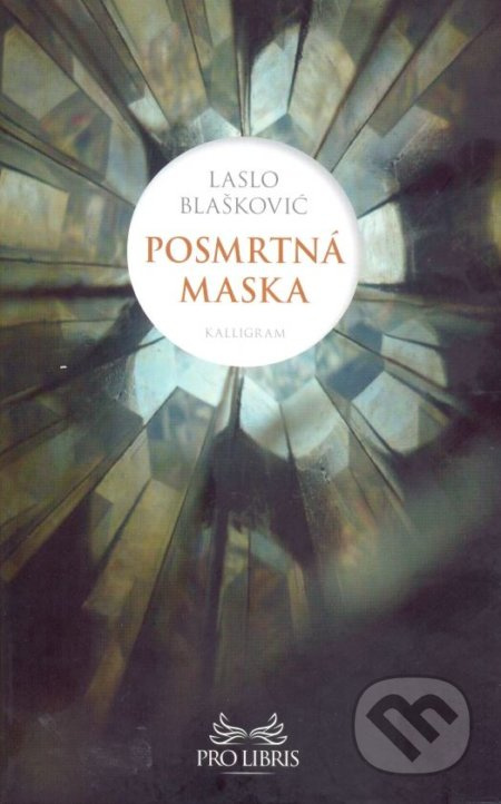 Posmrtná maska - Laslo Blaškovič - kniha z kategorie Beletrie