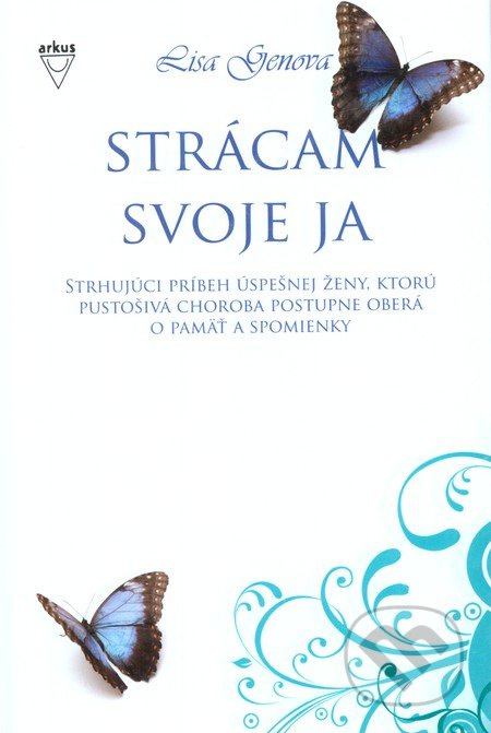 Strácam svoje ja - Lisa Genova - kniha z kategorie Beletrie