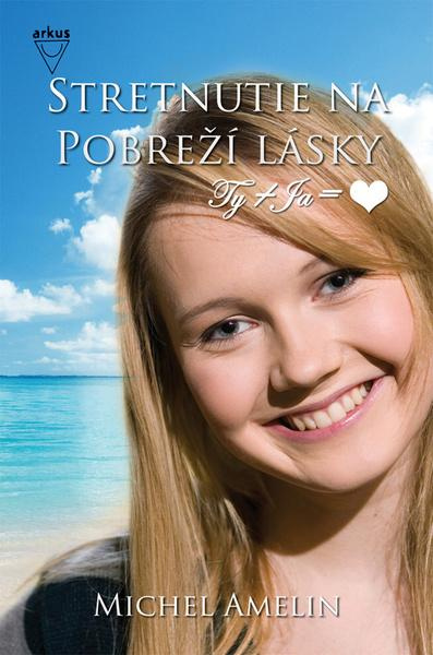 Stretnutie na Pobreží lásky - Michel Amelin - kniha z kategorie Pro děti