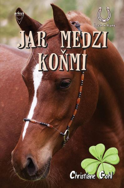 Jar medzi koňmi - Christiane Gohl - kniha z kategorie Beletrie pro děti