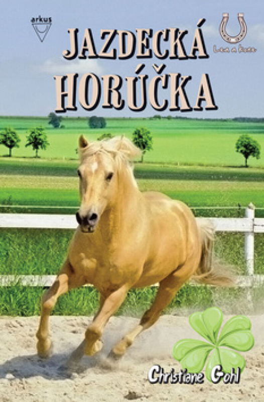 Jazdecká horúčka - Christiane Gohl - kniha z kategorie Beletrie pro děti