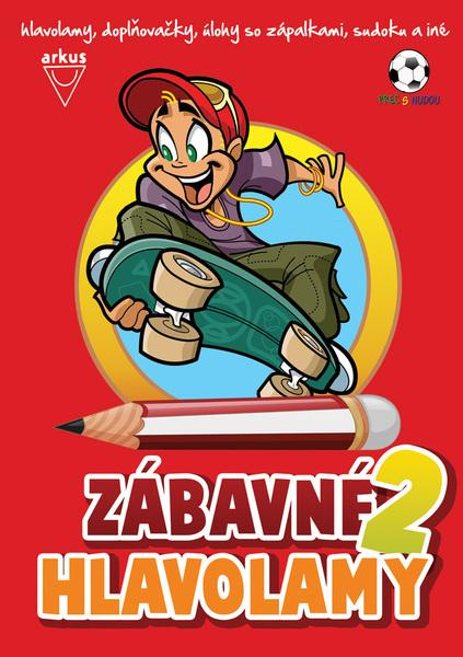 Zábavné hlavolamy 2 - Jela Mlčochová, Richard Mečíř - kniha z kategorie Křížovky