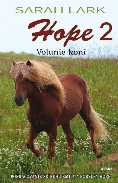 Hope - Volanie koní 2 - Sarah Lark - kniha z kategorie Beletrie pro děti
