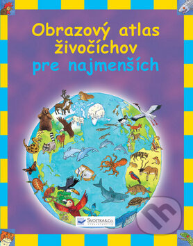 Obrazový atlas živočíchov pre najmenších - kniha z kategorie Atlasy