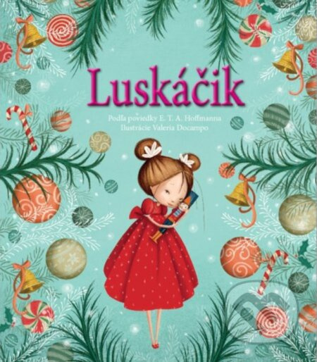 Luskáčik - Valeria Docampo (ilustrátor) - kniha z kategorie Pohádky