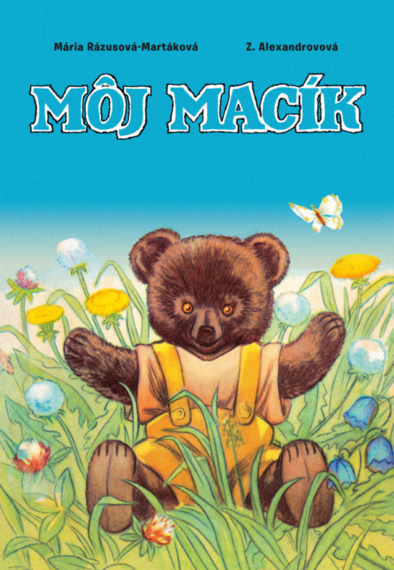 3 x Môj Macík (Balíček) - Mária Rázusová-Martáková - kniha z kategorie Pohádky