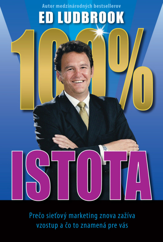 100% istota - Ed Ludbrook - kniha z kategorie Motivace a seberozvoj