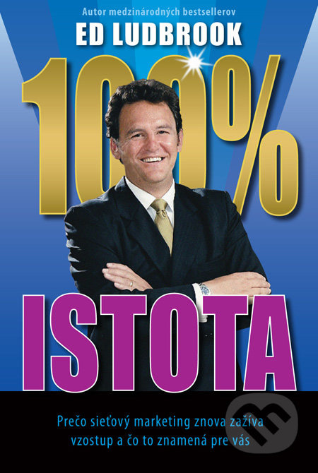100% istota - Ed Ludbrook - kniha z kategorie Motivace a seberozvoj