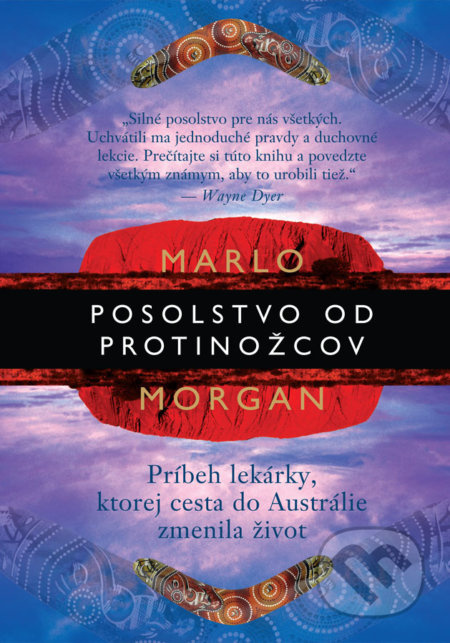 Posolstvo od protinožcov (Príbeh lekárky, ktorej cesta do Austrálie zmenila život)