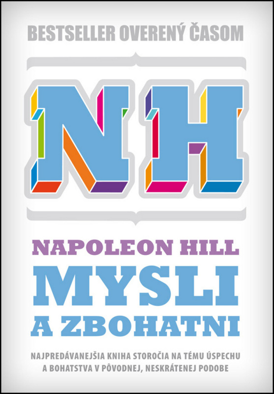 Mysli a zbohatni (Najpredávanejšia kniha storočia na tému úspechu) - kniha z kategorie Podnikání