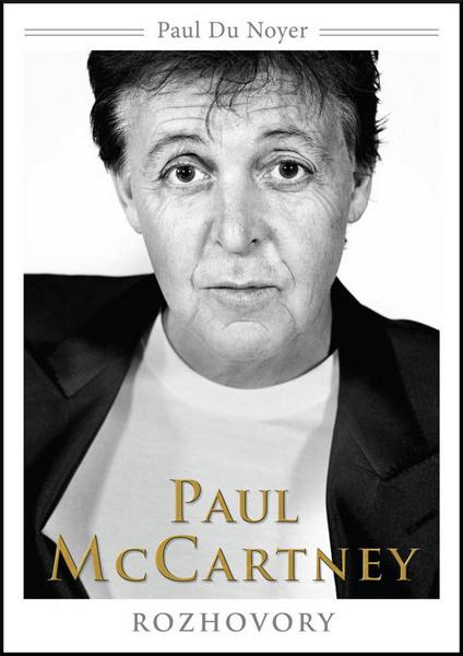 Paul McCartney – rozhovory - Paul Du Noyer - kniha z kategorie Hudba