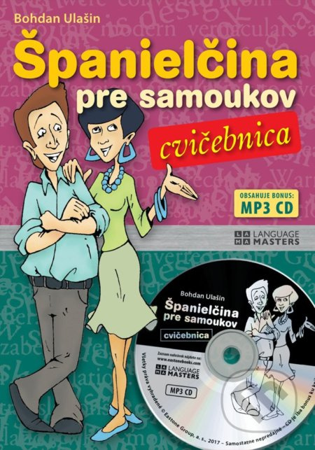 Španielčina pre samoukov - Cvičebnica (MP3 CD) - Bohdan Ulašin - kniha z kategorie Jazykové učebnice a slovníky