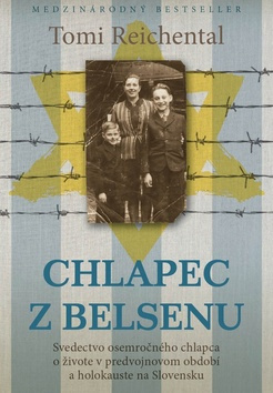 Chlapec z Belsenu - Tomi Reichental - kniha z kategorie 20. století