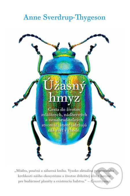 Úžasný hmyz - Anne Sverdrup-Thygeson - kniha z kategorie Přírodní vědy a technika