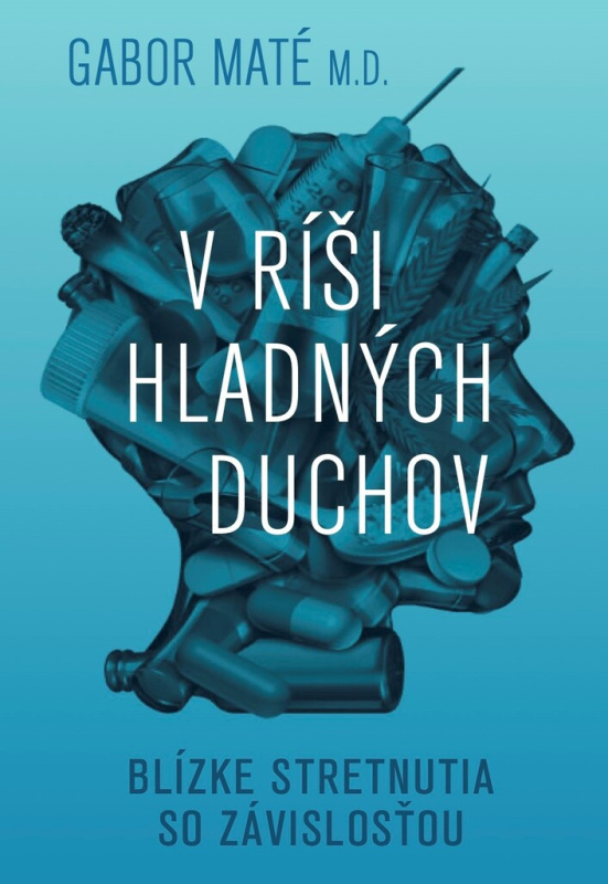 V ríši hladných duchov (Blízke stretnutia so závislosťou) - kniha z kategorie Psychologie