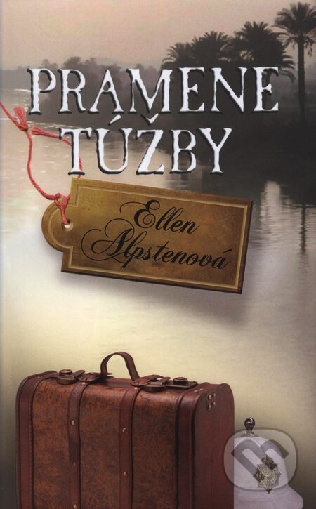 Pramene túžby - Ellen Alpsten - kniha z kategorie Beletrie