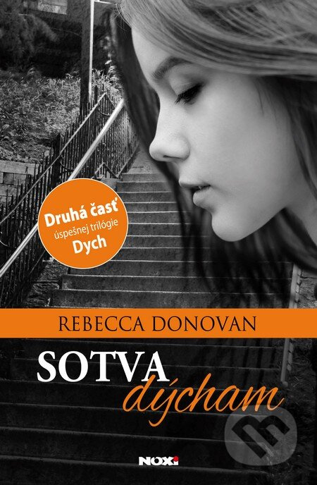 Sotva dýcham - Rebecca Donovan - kniha z kategorie Beletrie pro děti