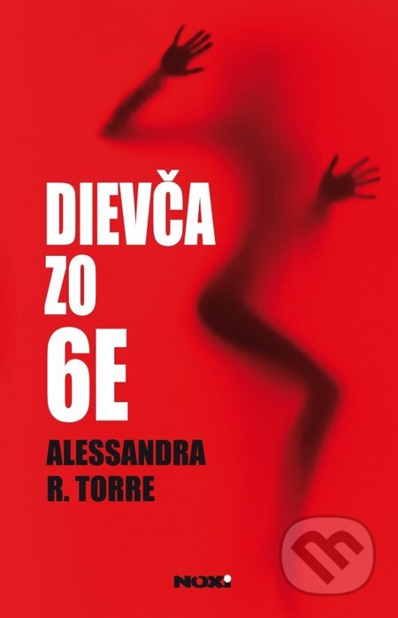 Dievča zo 6E - Alessandra R. Torre - kniha z kategorie Detektivky