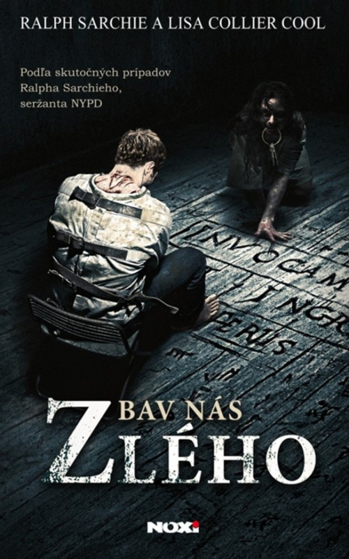 Zbav nás zlého -  Ralph Sarchie