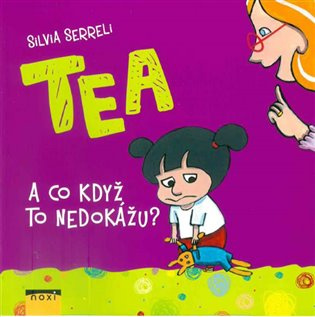 TEA - A co když to nedokážu?