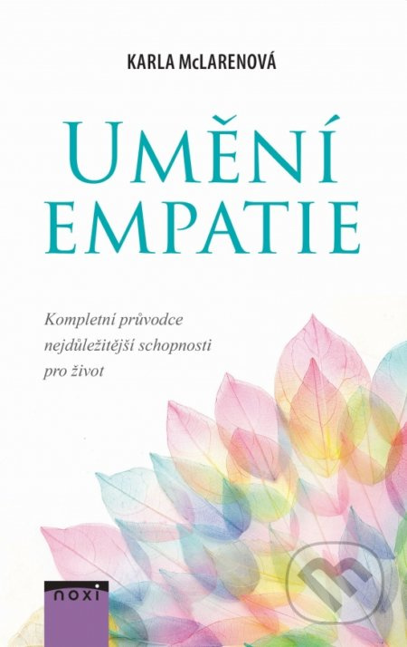 Umění emapatie - Karla McLarenová