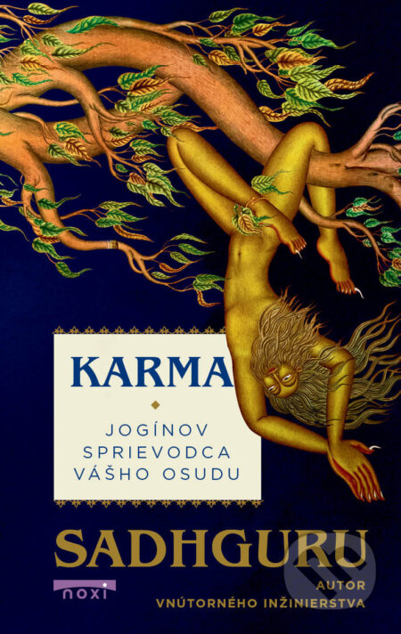 Karma (Jogínov sprievodca vášho osudu) - Sadhguru - kniha z kategorie Náboženská literatura