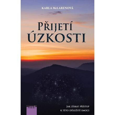 Přijetí úzkosti - Karla McLarenová