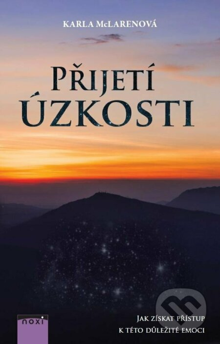 Přijetí úzkosti - Karla McLarenová