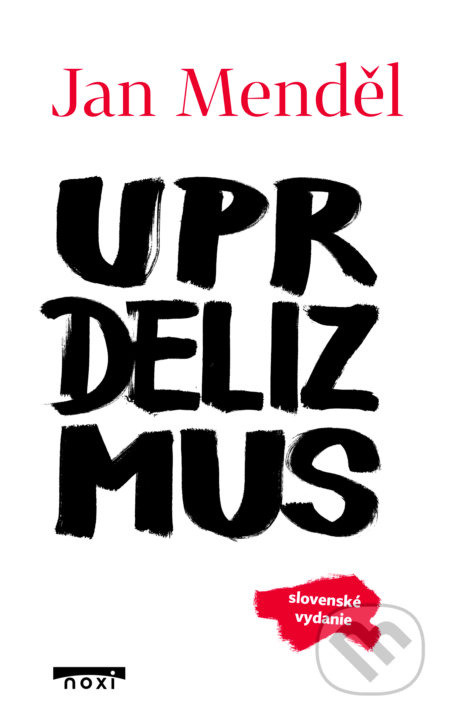Uprdelizmus - Jan Menděl - kniha z kategorie Seberozvoj