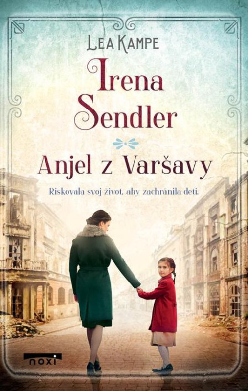 Irena Sendler -  Lea Kampe