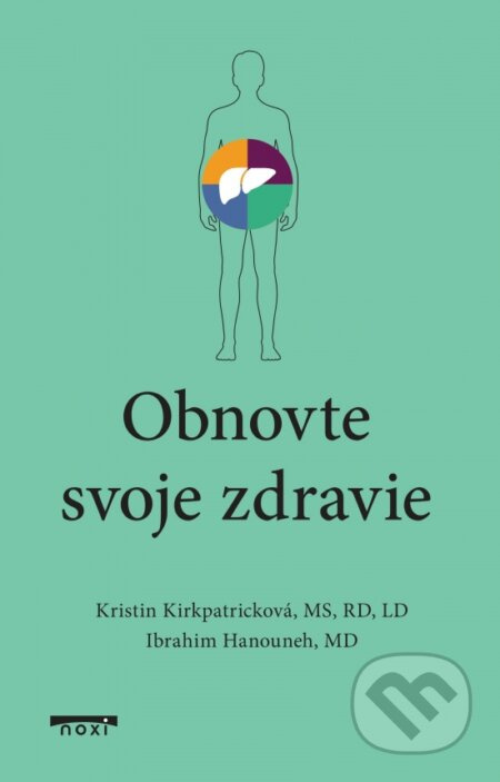 Obnovte svoje zdravie (Objavte svoj metabolický typ a obnovte svoju pečeň na celý život) - kniha z kategorie Alternativní medicína