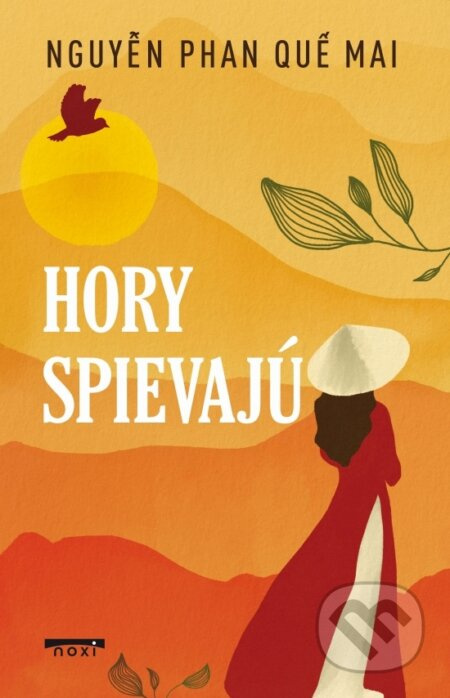 Hory spievajú - Mai Que Phan Nguyen - kniha z kategorie Beletrie